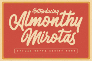 Almonthy Mirotas: A Timeless Script for Branding Projects