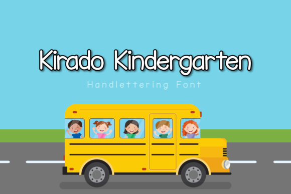 Kirado Kindergarten: A Font for Digital Design Magic