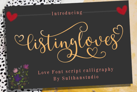 Listing Loves: A Script Font for Heartfelt Design