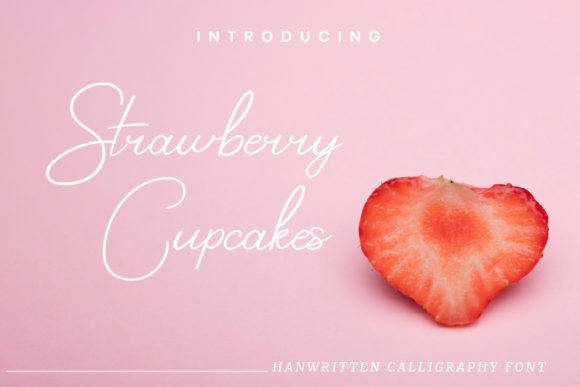 Strawberry Cupcakes: A Script Font for Creative Crafters