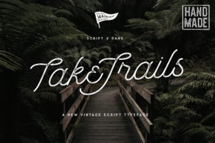 Take Trails: A Font That Elevates Your Brand